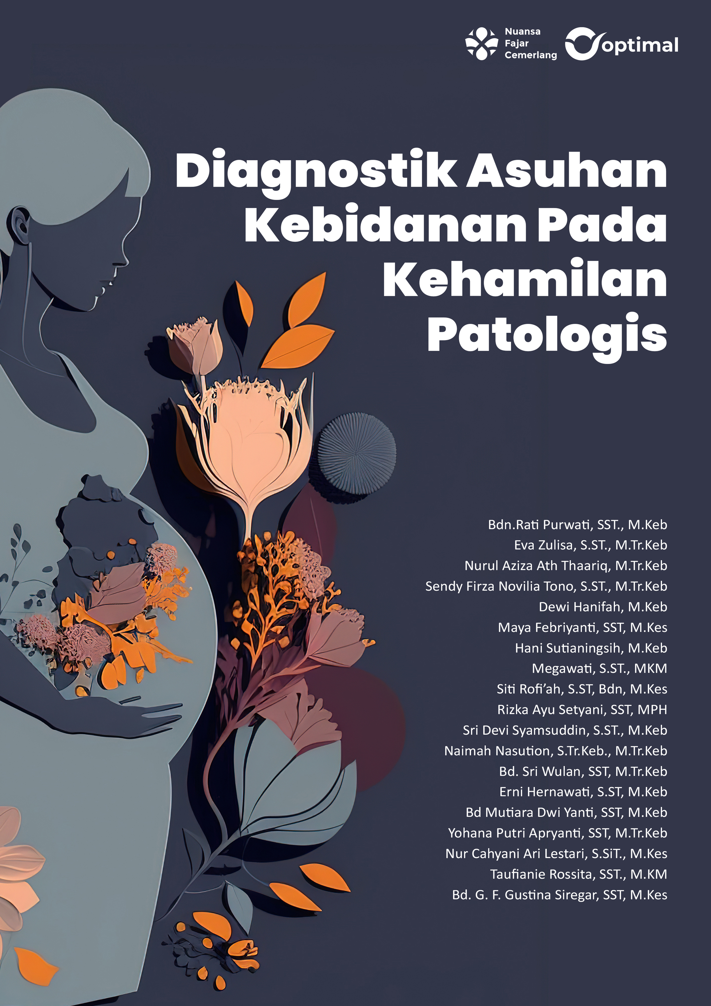 Cover Buku DIAGNOSTIK ASUHAN KEBIDANAN PADA KEHAMILAN PATOLOGIS.jpg